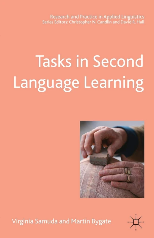 Tasks in Second Language Learning (Research and Practice in Applied Linguistics)