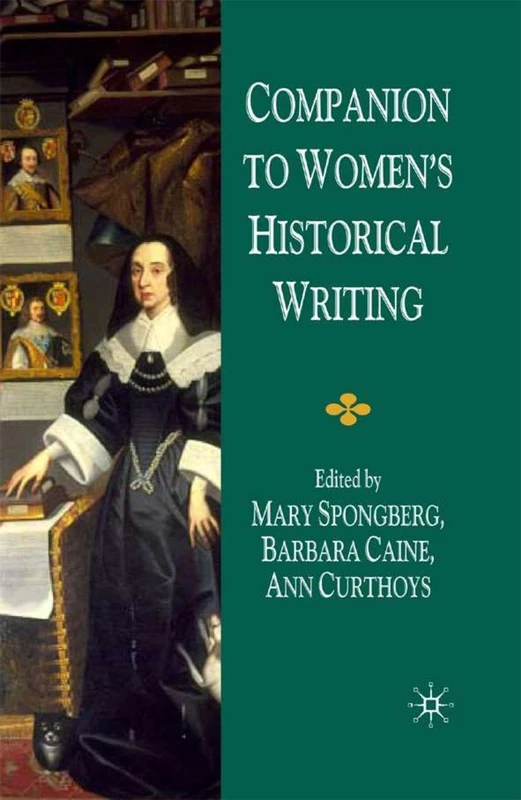 Companion to Women's Historical Writing (New Middle Ages)