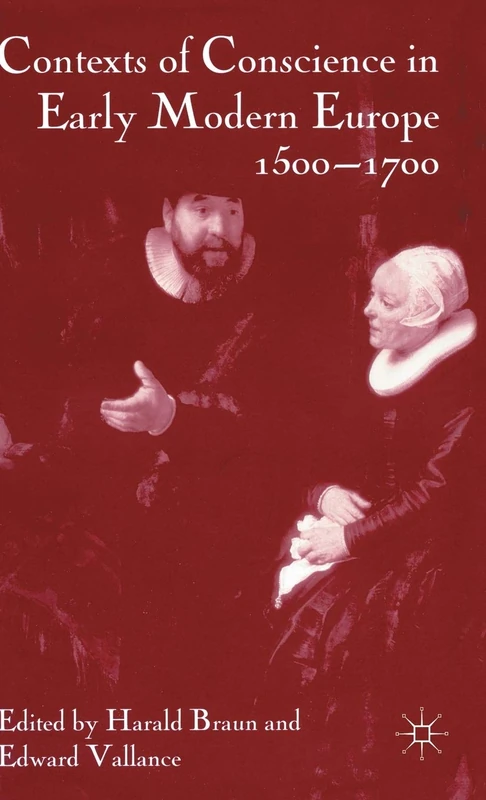 Contexts of Conscience in Early Modern Europe, 1500-1700 - Image 1