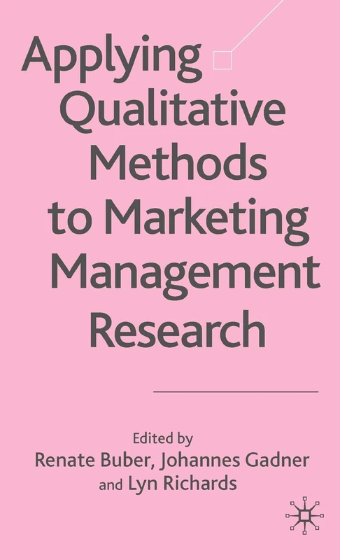 Applying Qualitative Methods to Marketing Management Research