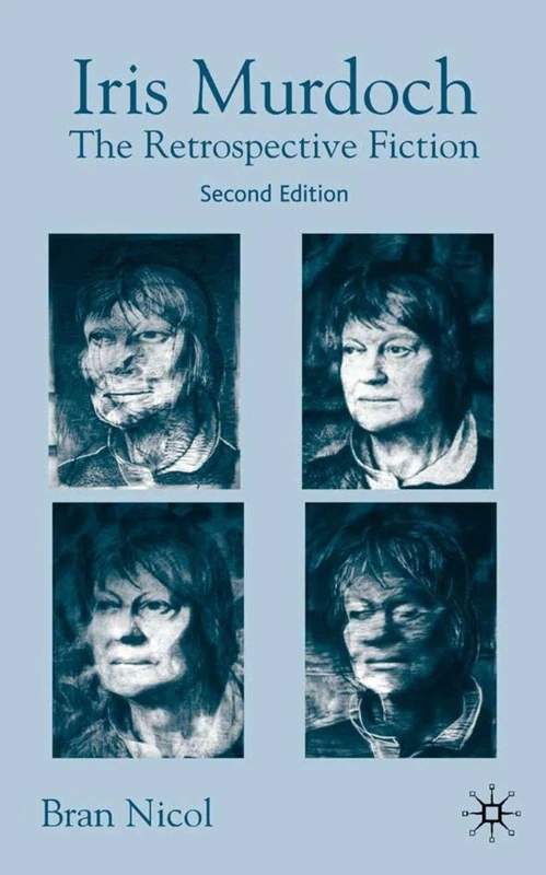Iris Murdoch: The Retrospective Fiction - Image 1