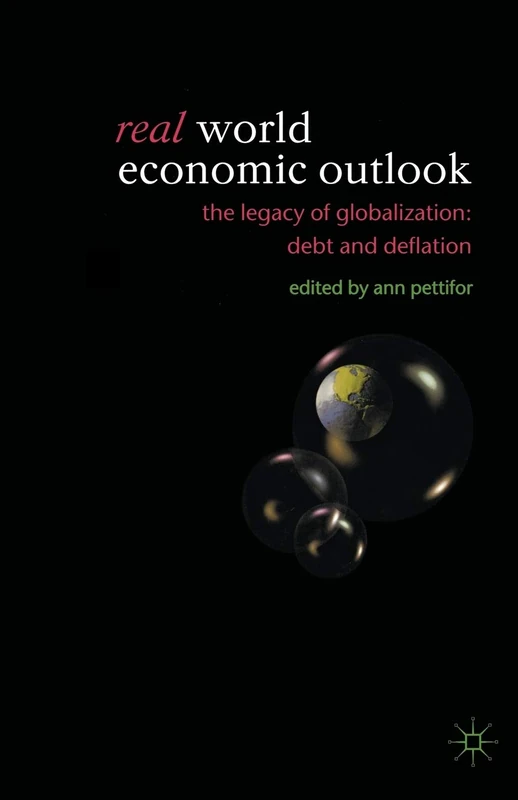 The Real World Economic Outlook: The Legacy of Globalization - Debt and Deflation - Image 1