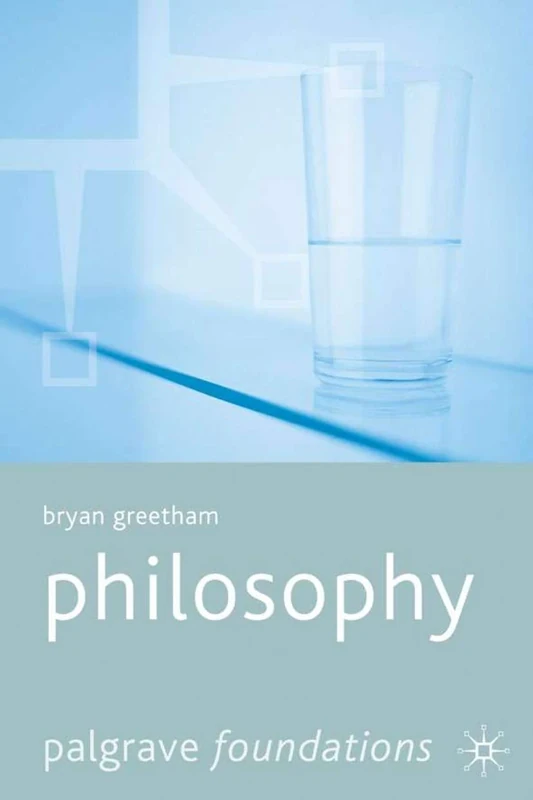 Philosophy (Macmillan Foundations Series)