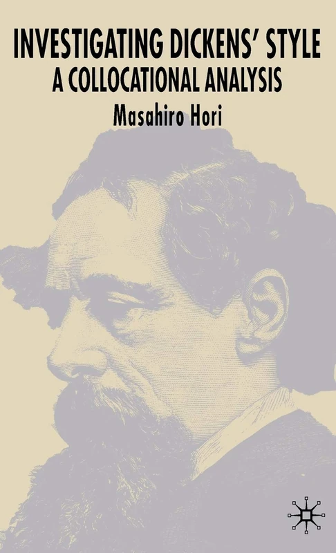 Investigating Dickens' Style: A Collocational Analysis