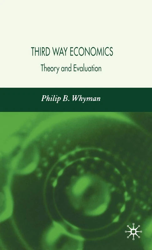 Third Way Economics: Theory and Evaluation - Image 1