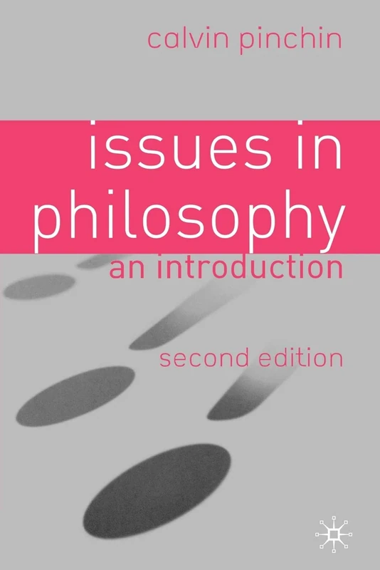 Issues in Philosophy: An Introduction
