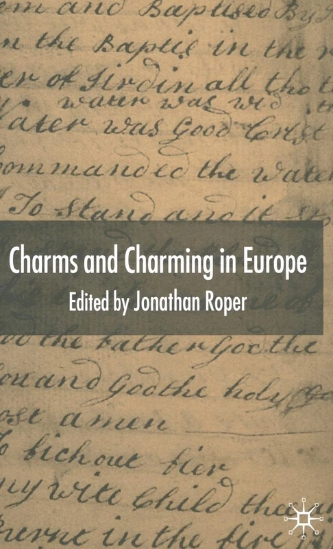 Charms and Charming in Europe
