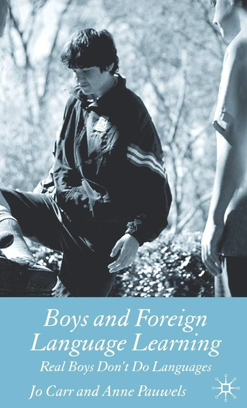 Boys and Foreign Language Learning: Real Boys Don't Do Languages - Image 1