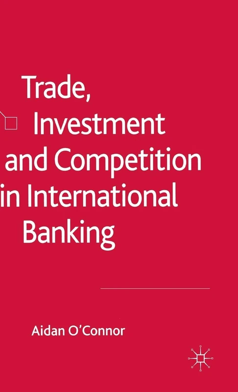 Trade, Investment and Competition in International Banking - Image 1