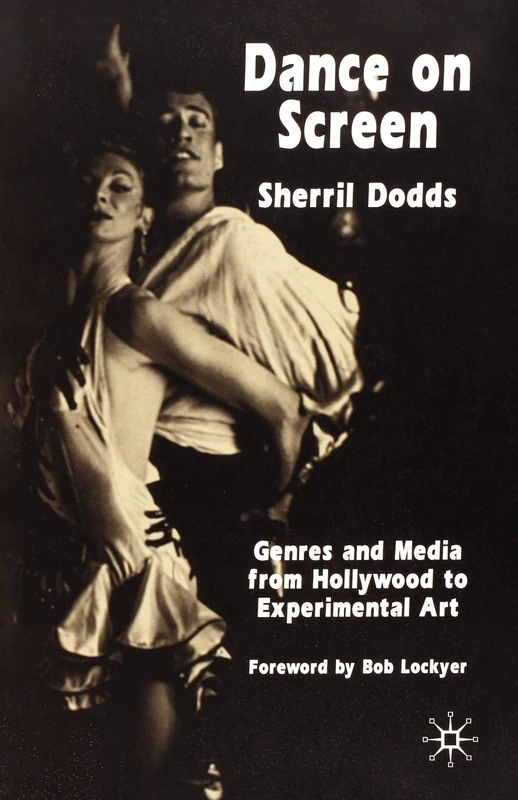MACMILLAN Dance on Screen - Genres and Media Book