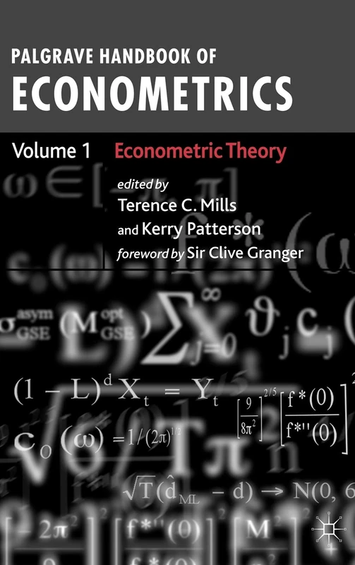 MACMILLAN Palgrave Handbook of Econometrics Volume 1