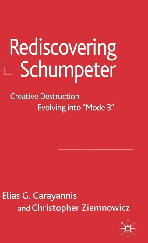 MACMILLAN Rediscovering Schumpeter: Creative Destruction Book - Image 1