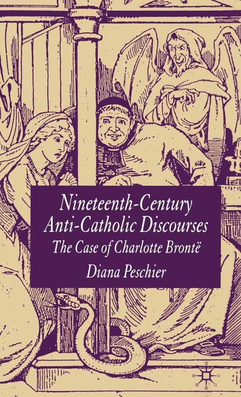 Nineteenth-Century Anti-Catholic Discourses: The Case of Charlotte Brontë - Image 1