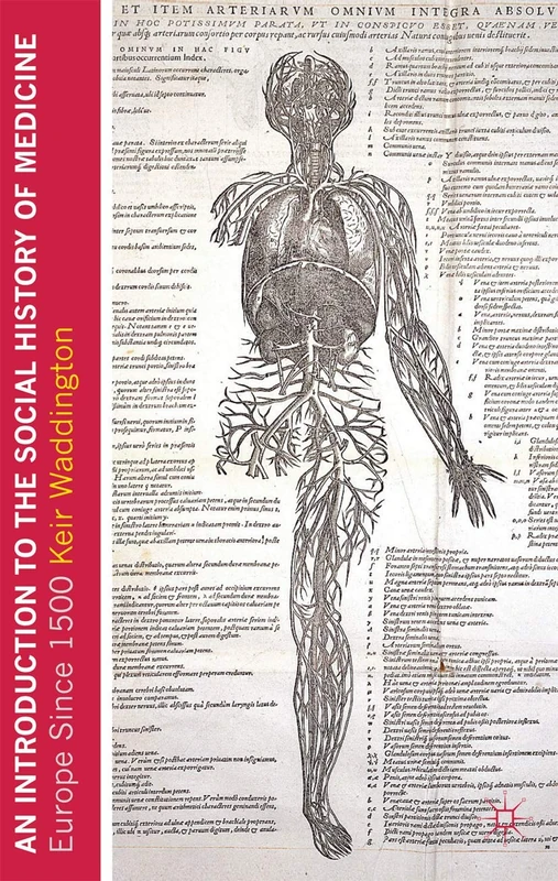 An Introduction to the Social History of Medicine: Europe Since 1500