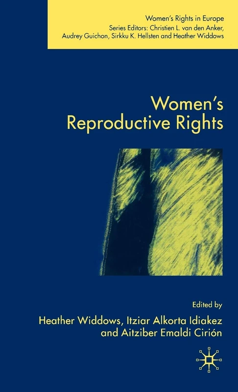 Women's Reproductive Rights (Women's Rights in Europe)