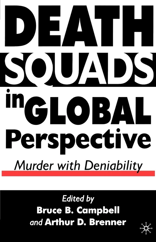 Death Squads in Global Perspective: Murder with Deniability - Image 1