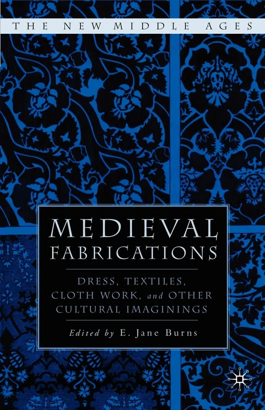 MACMILLAN Medieval Fabrications - The New Middle Ages Book