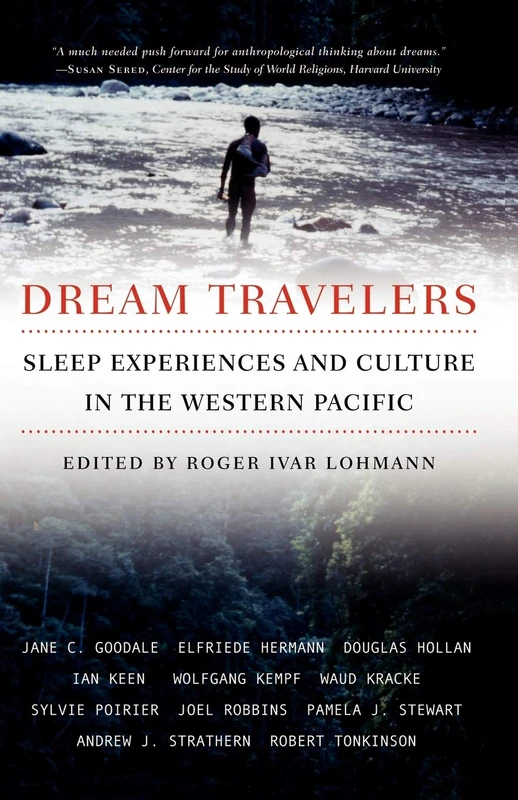 Dream Travelers: Sleep Experiences and Culture in the Western Pacific