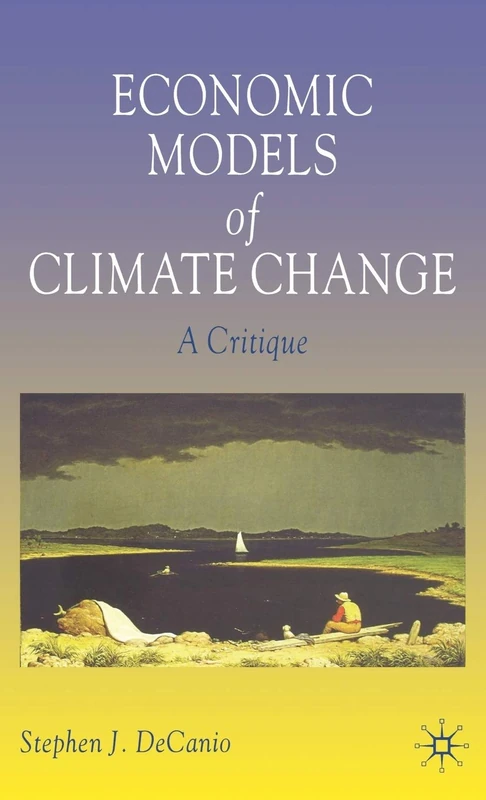 Economic Models of Climate Change: A Critique