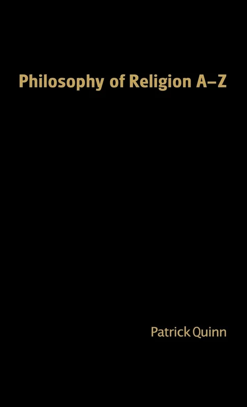 Philosophy of Religion A-Z
