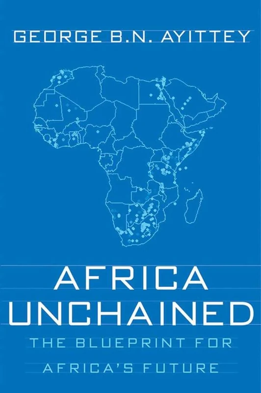 Africa Unchained: The Blueprint for Africa's Future - Image 1