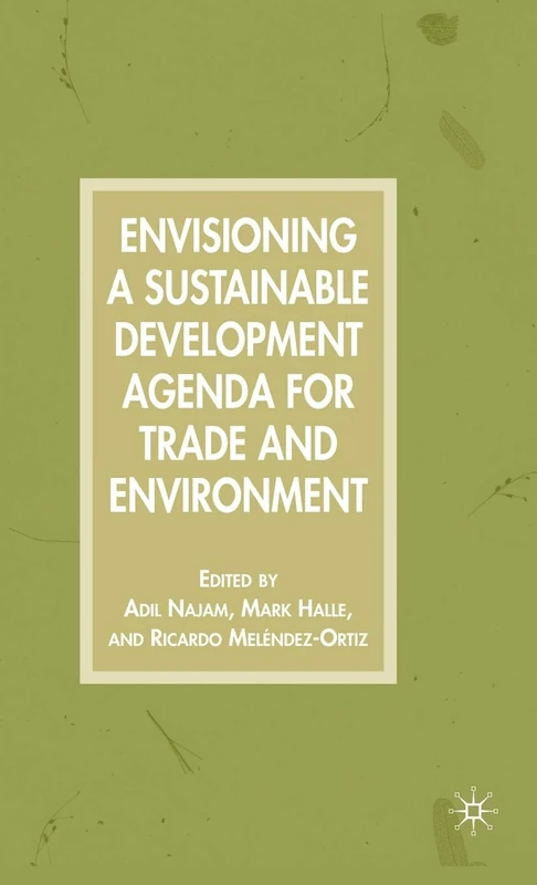 Envisioning a Sustainable Development Agenda for Trade and Environment - Image 1