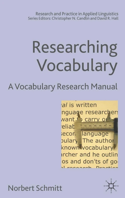 Researching Vocabulary: A Vocabulary Research Manual (Research and Practice in Applied Linguistics)