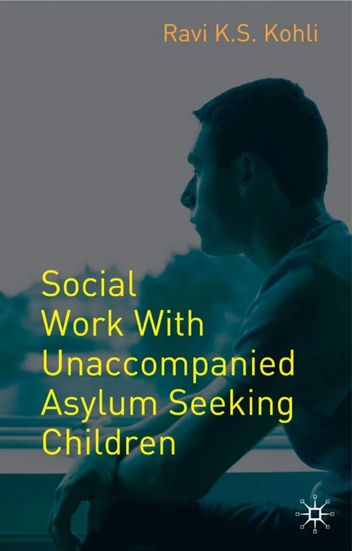 Social Work with Unaccompanied Asylum-Seeking Children - Image 1