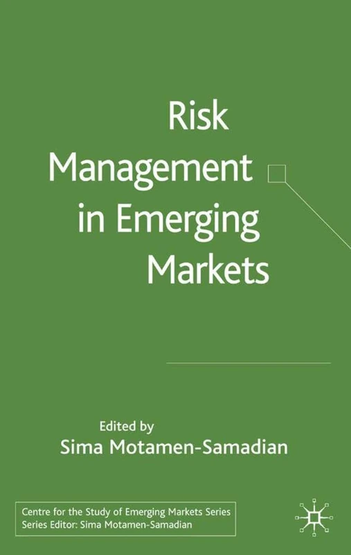 Risk Management in Emerging Markets (Centre for the Study of Emerging Markets Series) - Image 1