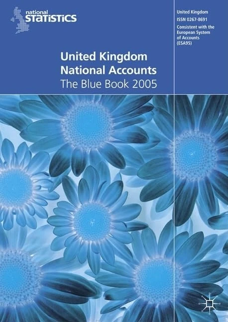 United Kingdom National Accounts 2005: The Blue Book (Blue Book Series)