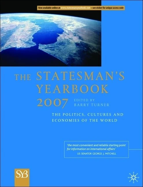 The Statesman's Yearbook: The Politics, Cultures and Economies of the World
