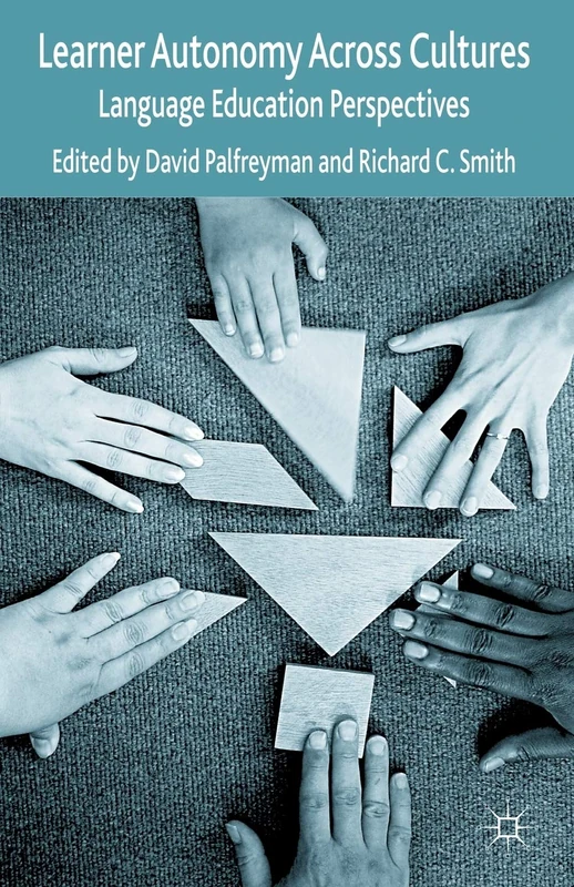 Learner Autonomy Across Cultures: Language Education Perspectives