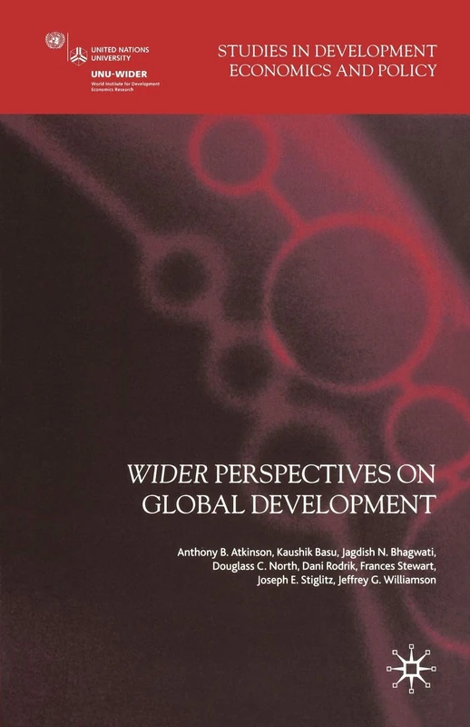 Wider Perspectives on Global Development (Studies in Development Economics and Policy)