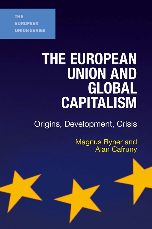 Red Globe Press - The European Union and Global Capitalism Book