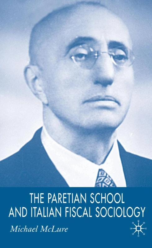 The Paretian School and Italian Fiscal Sociology - Image 1