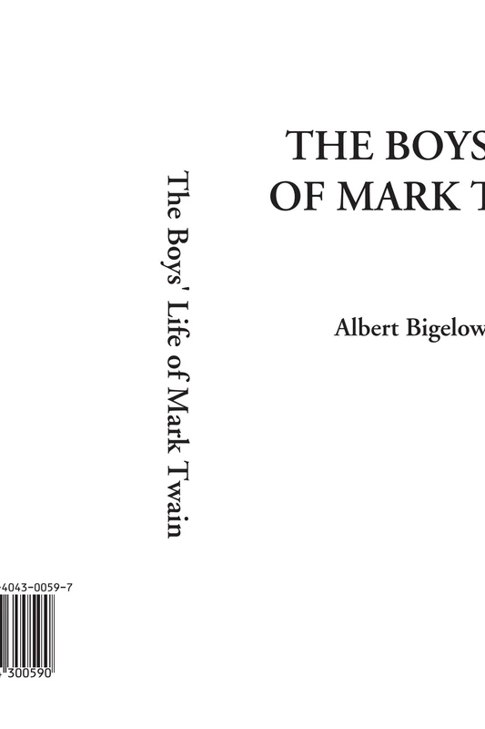 The Boys' Life of Mark Twain