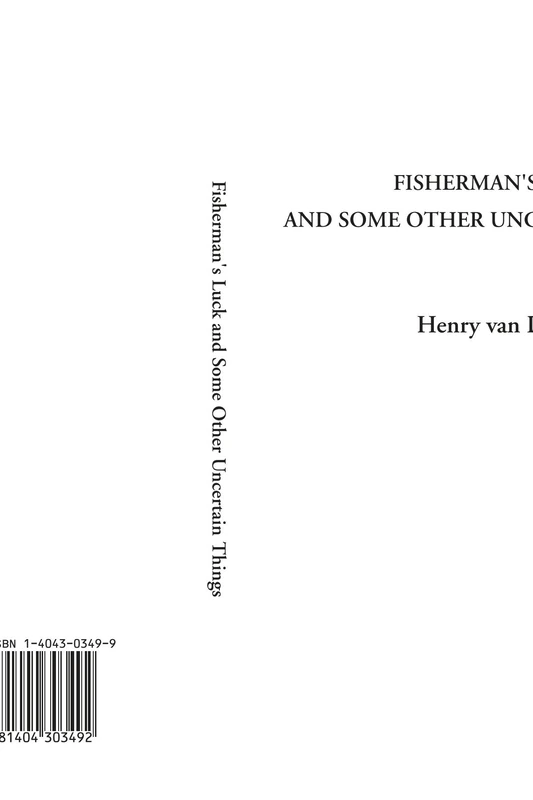 Fisherman's Luck And Some Other Uncertain Things