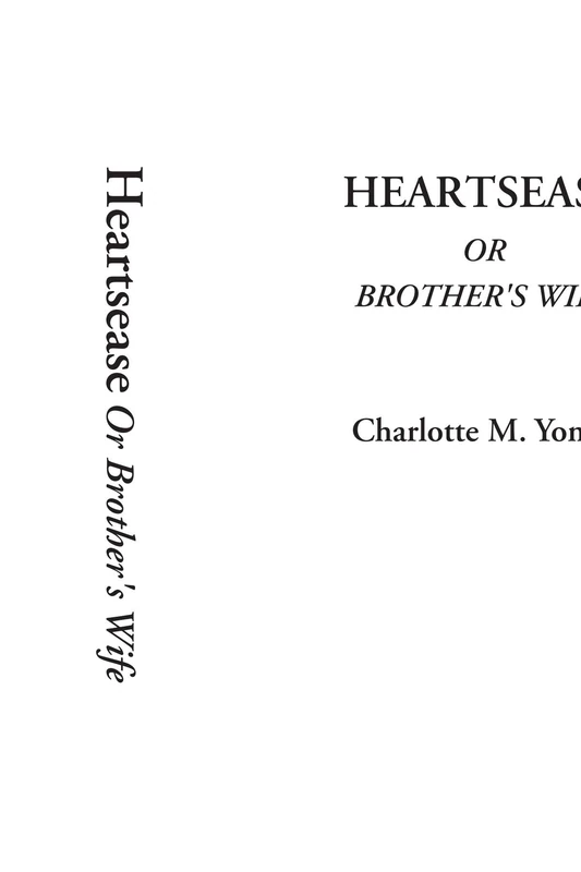 Heartsease Or Brother's Wife