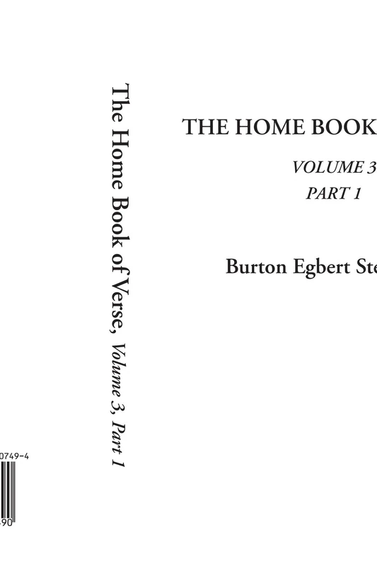 The Home Book of Verse, Volume 3, Part 1