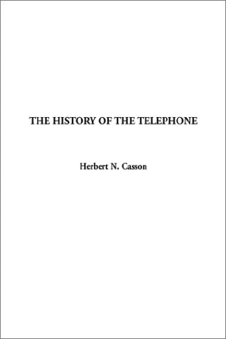 The History of the Telephone