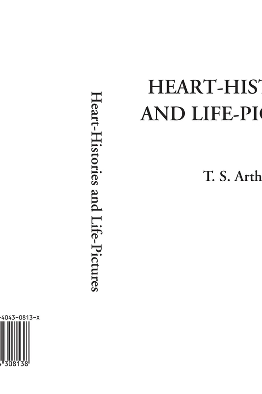 Heart-Histories and Life-Pictures