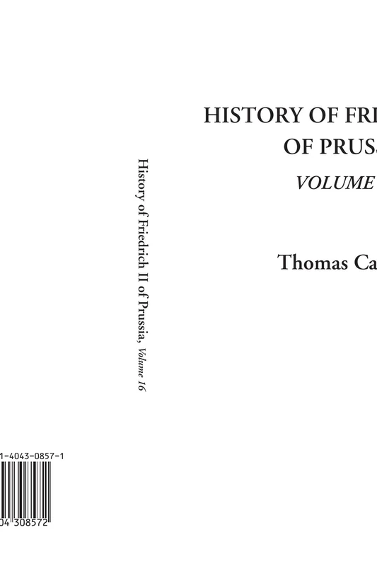 History of Friedrich II of Prussia, Volume 16