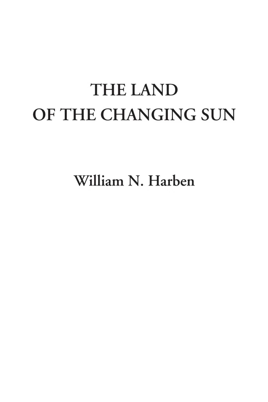 The Land of the Changing Sun