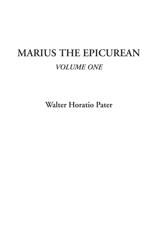 Marius the Epicurean, Volume One - Image 1
