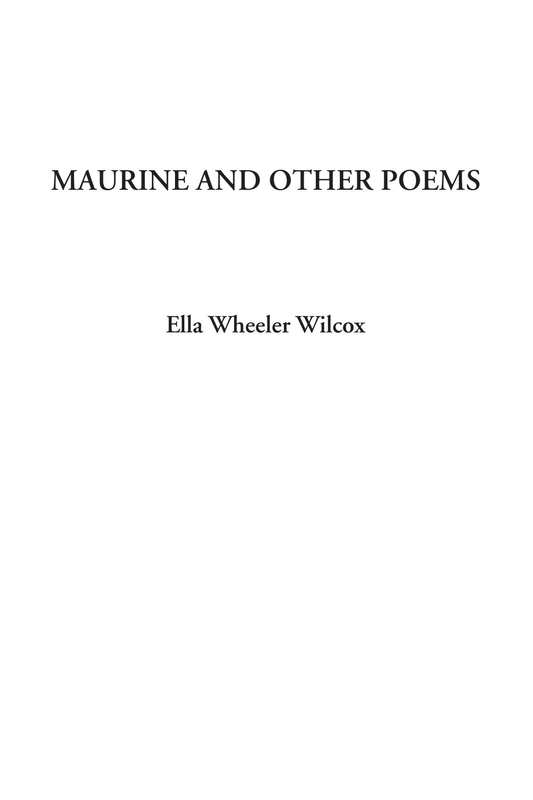 Maurine and Other Poems