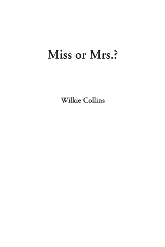 Miss or Mrs.?