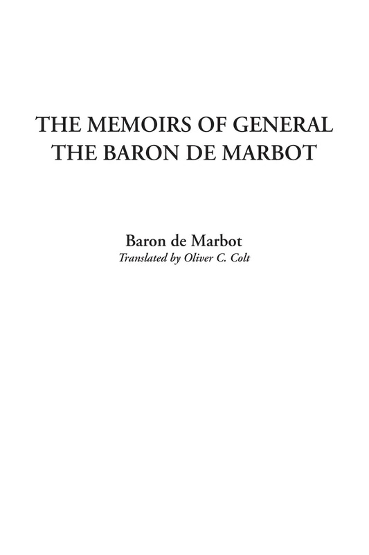 The Memoirs of General the Baron de Marbot - Image 1