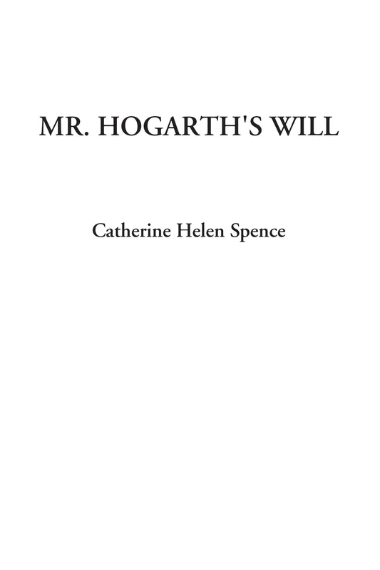 Mr. Hogarth's Will