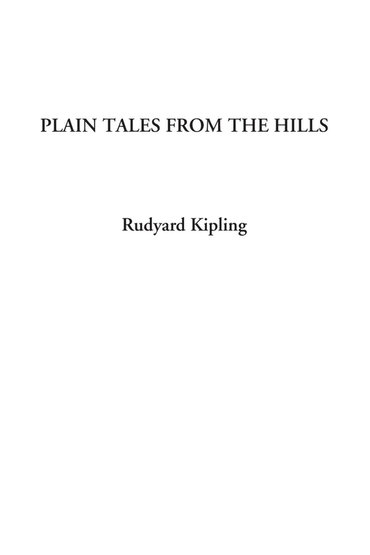 Plain Tales from the Hills