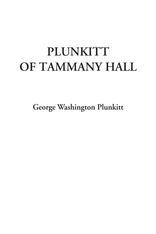 Plunkitt of Tammany Hall
